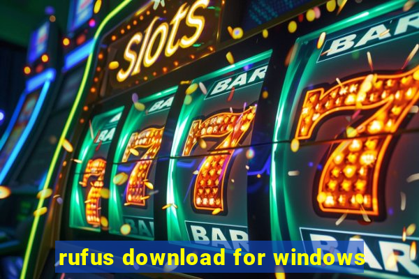 rufus download for windows